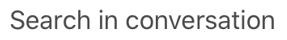 Search_in_Conversation.png